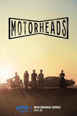樱花动漫《驱车向前 Motorheads》免费在线观看