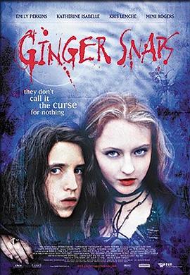 樱花动漫《变种女狼 Ginger Snaps》免费在线观看
