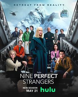 樱花动漫《九个完美陌生人 第二季 Nine Perfect Strangers Season 2》免费在线观看