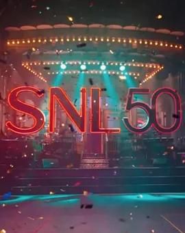 橘子视频《周六夜现场五十周年特别篇 SNL50: The Anniversary Special》免费在线观看
